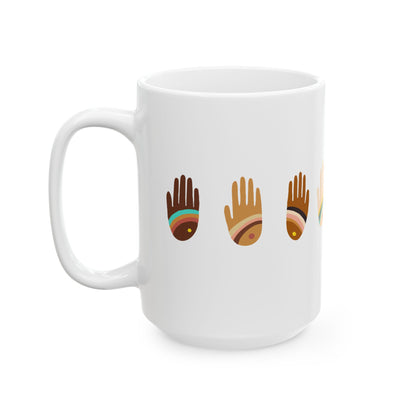 Rainbow Hands Ceramic Mug | Skin Tones Handprints | 11oz. & 15oz.